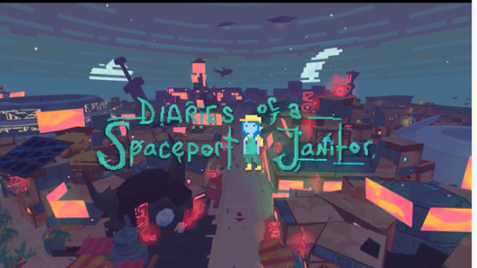 Diaries of a Spaceport Janitor