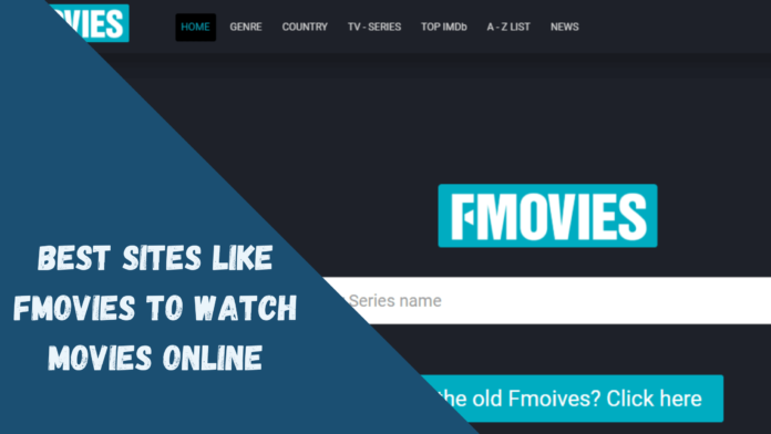 Sites Like Fmovies