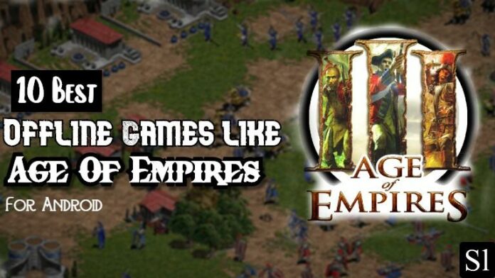 Games Like Age of Empires
