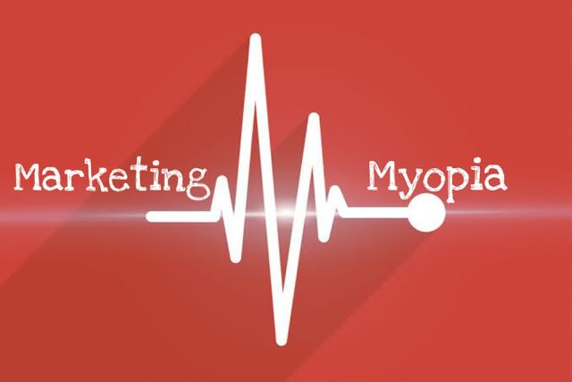 Marketing Myopia