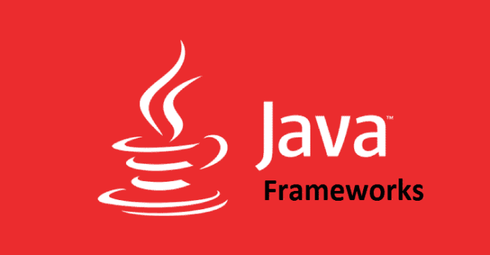 Java frameworks