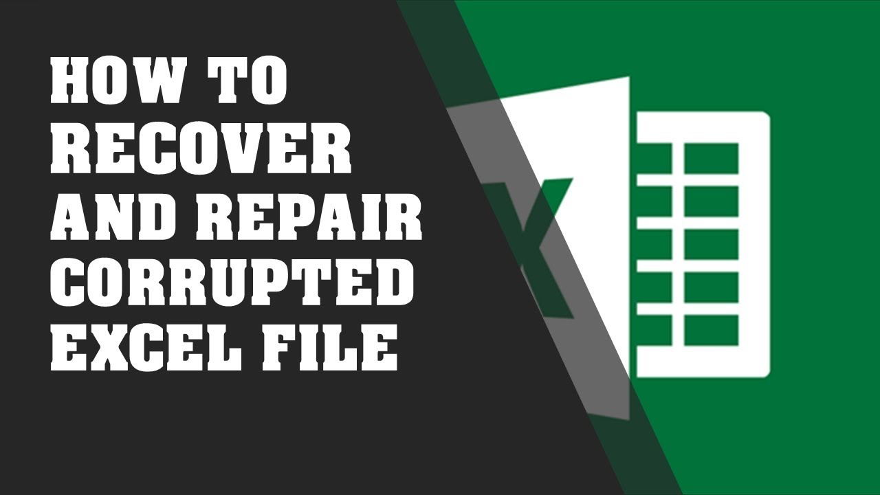 How to Repair Corrupted Excel Workbook?